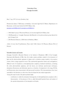 Curriculum Vitae Giuseppe Zucchelli Born 7 may 1957 in Lovero (Sondrio), Italy Professional address: CNR-Istituto di Biofisica, Università degli Studi di Milano, Dipartimento di Bioscienze, via Giovanni Celoria 26, 2013