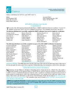 American Academy of Health Physics American Board of Health Physics Address contributions for CHP News and “CHP Corner” to: Editor Kyle Kleinhans, CHP