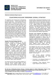 Nuclear physics / Nuclear warfare / Nuclear proliferation / Global Initiative to Combat Nuclear Terrorism / Nuclear power / Nuclear safety / International Atomic Energy Agency / International Convention for the Suppression of Acts of Nuclear Terrorism / Dirty bomb / Energy / Nuclear weapons / Nuclear terrorism