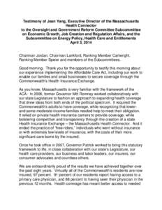 Testimony of Jean Yang, Executive Director of the Massachusetts Health Connector to the Oversight and Government Reform Committee Subcommittee on Economic Growth, Job Creation and Regulation Affairs, and the Subcommittee