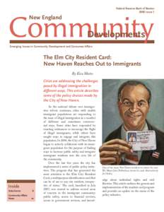Government / Elm City Resident Card / New Haven /  Connecticut / Illegal immigration / Identity document / Fair Haven / Credit card / Smart card / City identification card / Security / Identification / Illegal immigration to the United States