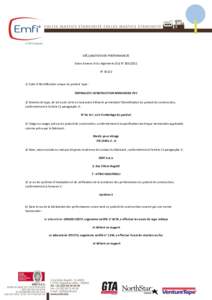 DÉCLARATION DES PERFORMANCES Selon Annexe III du règlement (EU) N° N° 16U/2 1/ Code d’identification unique du produit type : EMFIMASTIC CONSTRUCTION MENUISERIE PVC