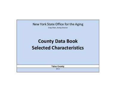 Census / Yates County /  New York / United States Census Bureau / Statistics / Population / Demographics of the United States