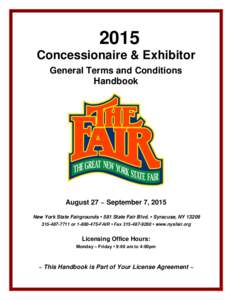 2015 Concessionaire & Exhibitor General Terms and Conditions Handbook  August 27 ~ September 7, 2015