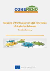 Mapping of frontrunners in nZEB renovation of single-family houses - Executive Summary - Contents Introducing the COHERENO project ........................................................................................