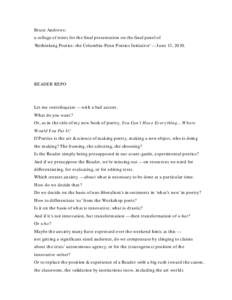 Bruce Andrews: a collage of notes for the final presentation on the final panel of ‘Rethinking Poetics: the Columbia-Penn Poetics Initiative’ — June 13, 2010. READER REPO