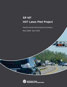 SR 167 HOT Lanes Fourth Annual Performance Summary