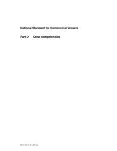 National Standard for Commercial Vessels Part D Crew competencies  NSCV Part D-131129Z.docx