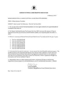 HAWAII NATIONAL GUARD ENLISTED ASSOCIATION 5 February 2014 MEMORANDUM FOR ALL HAWAII NATIONAL GUARD ENLISTED MEMBERS FROM: R.Maui Quizon, President SUBJECT: State Income Tax Deduction - New for Tax Year 2013 l. For tax y