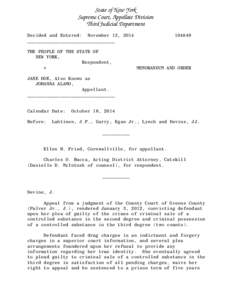 State of New York Supreme Court, Appellate Division Third Judicial Department Decided and Entered: November 13, 2014 ________________________________ THE PEOPLE OF THE STATE OF