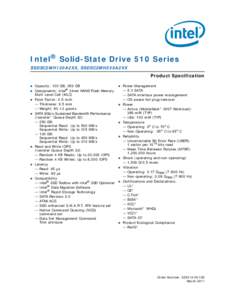 Intel® Solid-State Drive 510 Series SSDSC2MH120A2XX, SSDSC2MH250A2XX Product Specification  
