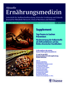 Aktuelle  Ernährungsmedizin Zeitschrift für Stoﬀwechselforschung, klinische Ernährung und Diätetik Journal for Metabolic Research, Clinical Nutrition and Dietetics März 2014 • Seite S1–S32 • 39. Jahrgang