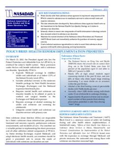 Substance-related disorders / Ethics / Addiction / Substance Abuse and Mental Health Services Administration / Patient Protection and Affordable Care Act / Medicaid / Drug rehabilitation / Substance use disorder / Alcoholism / Drug addiction / Substance abuse / Addiction psychiatry