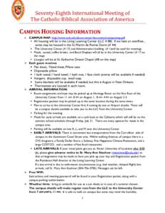 Seventy-Eighth International Meeting of The Catholic Biblical Association of America CAMPUS HOUSING INFORMATION 