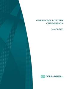    OKLAHOMA LOTTERY COMMISSION June 30, 2011