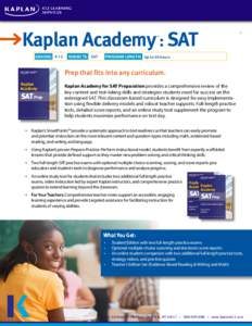 Kaplan Academy : SAT  ® ™
