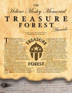 The  Helene Mosley Memorial TRE A S U RE Forest