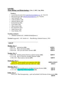 Schedule: (Plant Biology and Biotechnology) (Nov. 2, Jan. 2016) • • • •