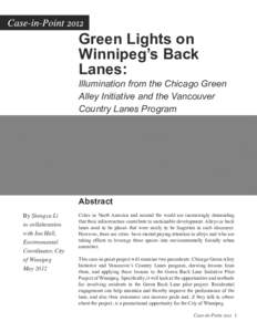 Green Lights on Winnipeg’s Back Lanes: Illumination from the Chicago Green Alley Initiative and the Vancouver