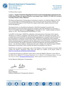 Prediction / Transportation in Minnesota / Environmental impact assessment / Sustainable development / Technology assessment / Interstate 90 in Minnesota / Environmental impact statement / Puerto Rico Environmental Quality Board / Impact assessment / Environment / Minnesota