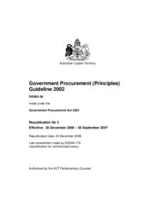 Australian Capital Territory  Government Procurement (Principles) Guideline 2002 DI2002-58 made under the
