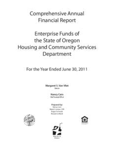 Comprehensive Annual Financial Report Enterprise Funds of the State of Oregon Housing and Community Services Department