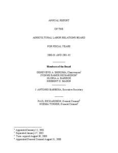 ANNUAL REPORT OF THE AGRICULTURAL LABOR RELATIONS BOARD FOR FISCAL YEARS[removed]AND[removed]__________