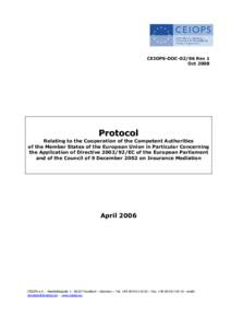 CEIOPS-DOC[removed]Rev 1 Oct 2008 Protocol Relating to the Cooperation of the Competent Authorities of the Member States of the European Union in Particular Concerning