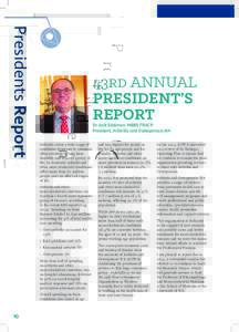Presidents Report  43rd ANNUAL PRESIDENT’S REPORT Dr Jack Edelman, MBBS FRACP