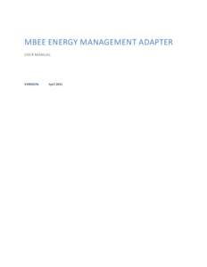 MBEE ENERGY MANAGEMENT ADAPTER USER MANUAL VERSION:  April 2011