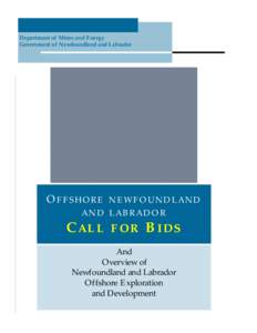Department of Mines and Energy Government of Newfoundland and Labrador O FFSHORE NEWFOUNDLAND AND LABRADOR