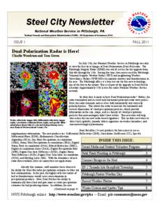 Steel City Newsletter National Weather Service in Pittsburgh, PA National Oceanic and Atmospheric Administration (NOAA) -- US Department of Commerce (DOC) ISSUE 1