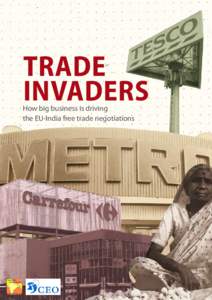 Trade invaders How big business is driving the EU-India free trade negotiations