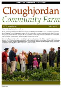 C O M M U N I T Y S U P P O R T E D A G R I C U LT U R E  Cloughjordan Community Farm CCF Newsletter