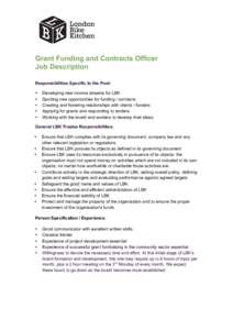    Grant Funding and Contracts Officer Job Description Responsibilities Specific to the Post: •