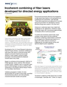 Incoherent combining of fiber lasers developed for directed energy applications