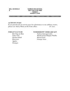 BELL SCHEDULE B KAIMUKI HIGH SCHOOL DAILY BULLETIN #005 TUESDAY