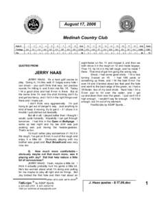 August 17, 2006 Medinah Country Club Hole # Yardage Par