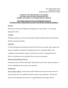 Rate Schedule INT-NTS3 Schedule H to Tariff (Supersedes Rate Schedule INT-NTS2) UNITED STATES DEPARTMENT OF ENERGY WESTERN AREA POWER ADMINISTRATION DESERT SOUTHWEST CUSTOMER SERVICE REGION