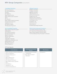 NTV Group Companies (As of June 30, Consolidated Subsidiaries Affiliated Companies