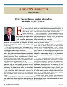 PRESIDENT’S PERSPECTIVE RALPH J. LAMPARELLO Chief Justice Rabner has led admirably; deserves reappointment
