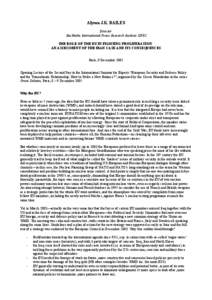 Nuclear proliferation / Biological warfare / Military terminology / Weapon of mass destruction / Word of the year / European Union / Common Security and Defence Policy / NPT Review Conference / Nuclear program of Iran / International relations / Nuclear weapons / Iran