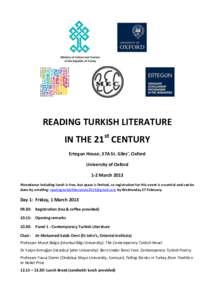 READING TURKISH LITERATURE st IN THE 21 CENTURY Ertegun House, 37A St. Giles’, Oxford University of Oxford