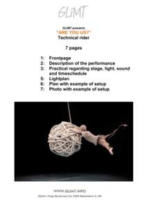 Arts / Terminology / Learning / Fly system / Ropework / Rope / Knot / Subwoofer / Lighting / Stagecraft / Parts of a theatre / Survival skills