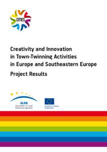 Creativity and Innovation in Town-Twinning Activities in Europe and Southeastern Europe Project Results  Introduction
