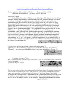 Southern Campaign American Revolution Pension Statements & Rosters Pension Application of James Blackwell W18613 Temperance Blackwell NC Transcribed and annotated by C. Leon Harris. Revised 2 July[removed]State of No. Caro