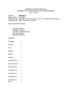 INTERNAL REVENUE SERVICE NATIONAL OFFICE TECHNICAL ADVICE MEMORANDUM July 14, 2000 Number: [removed]Release Date: [removed]