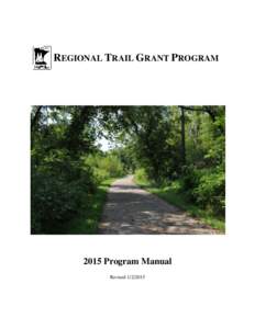 REGIONAL TRAIL GRANT PROGRAMProgram Manual Revised  Revised