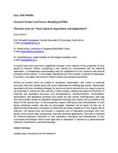CALL FOR PAPERS Chemical Product and Process Modeling (CPPM) Thematic Issue on: 