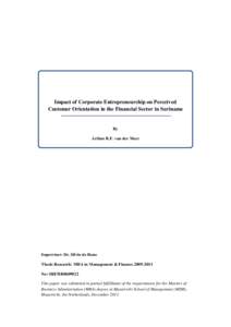 Impact of Corporate Entrepreneurship on Perceived Customer Orientation in the Financial Sector in Suriname By Arthur R.F. van der Meer